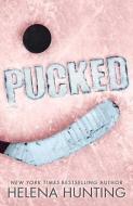 Pucked (Special Edition Paperback) di Helena Hunting edito da LIGHTNING SOURCE INC
