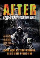 After: A Post Apocalyptic Survivor Series di David Green edito da BOOKBABY