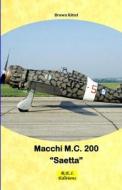 Ebook Macchi M.C. 200 "Saetta" di Brown Kittel edito da R.E.I. Editions