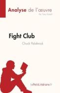Fight Club di Tara Dorrell edito da lePetitLitteraire.fr