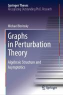 Graphs in Perturbation Theory di Michael Borinsky edito da Springer-Verlag GmbH