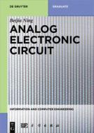 Analog Electronic Circuit edito da Gruyter, Walter de GmbH
