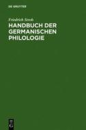 Handbuch Der Germanischen Philologie di Friedrich Stroh edito da Walter de Gruyter