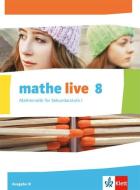 mathe live. Schülerbuch 8. Schuljahr. Ausgabe N edito da Klett Ernst /Schulbuch