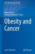 Obesity and Cancer edito da Springer-Verlag GmbH