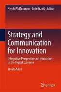 Strategy and Communication for Innovation edito da Springer International Publishing