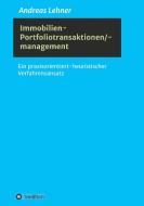 Immobilien-Portfoliotransaktionen-/ management di Andreas Lehner edito da tredition