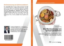 Die Besteuerung von Spitzenverdienern di Clemens Striebing edito da AV Akademikerverlag
