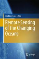 Remote Sensing of the Changing Oceans edito da Springer-Verlag GmbH