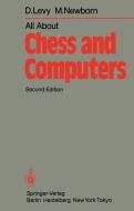All About Chess and Computers di D. Levy, M. Newborn edito da Springer Berlin Heidelberg