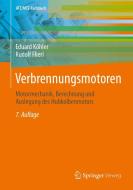 Verbrennungsmotoren di Eduard Köhler, Rudolf Flierl edito da Springer-Verlag GmbH