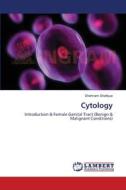 Cytology di Shehnam Shafique edito da LAP Lambert Academic Publishing