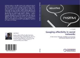 Gauging affectivity in social networks di Lum Zhaveli edito da LAP Lambert Academic Publishing
