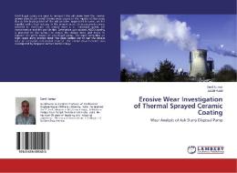 Erosive Wear Investigation of Thermal Sprayed Ceramic Coating di Sunil Kumar, Jasbir Ratol edito da LAP Lambert Academic Publishing