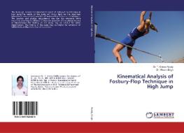 Kinematical Analysis of Fosbury-Flop Technique in High Jump di T. Onima Reddy, Vikram Singh edito da LAP Lambert Academic Publishing