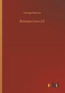 Romano Lavo-Lil di George Borrow edito da Outlook Verlag