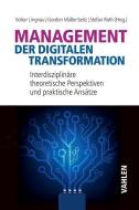 Management der digitalen Transformation edito da Vahlen Franz GmbH