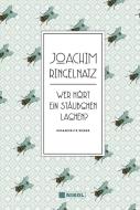 Joachim Ringelnatz: Wer hört ein Stäubchen lachen? di Joachim Ringelnatz edito da Nikol Verlagsges.mbH
