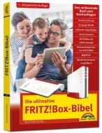 Die ultimative FRITZ! Box Bibel - Das Praxisbuch di Wolfram Gieseke edito da Markt+Technik Verlag