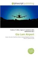 Gia Lam Airport edito da Vdm Publishing House