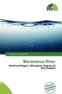 Maramarua River edito da Fec Publishing