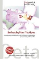 Bulbophyllum Tectipes edito da Betascript Publishing