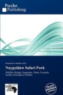 Naypyidaw Safari Park edito da Crypt Publishing