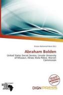 Abraham Bolden edito da Dign Press