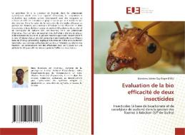 Evaluation de la bio efficacité de deux insecticides di Mandiow Adrien Guy Roger Brou edito da Éditions universitaires européennes