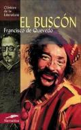 El Buscon di Francisco De Quevedo edito da Edimat Libros