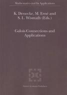 Galois Connections and Applications edito da Springer Netherlands