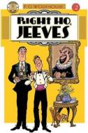 Right Ho, Jeeves #2: Hungry Hearts di P. G. Wodehouse, Chuck Dixon edito da MUSEUM OF CONTEMPORARY ART KIA