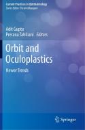 Orbit and Oculoplastics: Newer Trends edito da SPRINGER NATURE