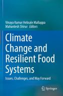 Climate Change and Resilient Food Systems edito da Springer Singapore