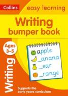 Writing Bumper Book Ages 3-5 di Collins Easy Learning edito da HarperCollins Publishers