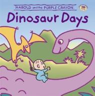 Harold and the Purple Crayon: Dinosaur Days di Liza Baker edito da HarperFestival