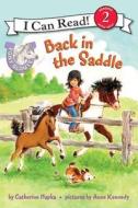 Pony Scouts: Back in the Saddle di Catherine Hapka edito da HarperCollins Publishers Inc