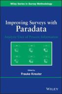 Improving Surveys with Paradata di Frauke Kreuter edito da Wiley