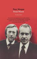 Frost/Nixon di Peter Morgan edito da Farrar, Strauss & Giroux-3PL