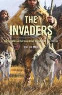 The Invaders di Pat Shipman edito da Harvard University Press
