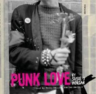 Punk Love di J. Horgan edito da Universe Publishing