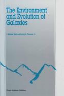 The Environment and Evolution of Galaxies edito da Kluwer Academic Publishers