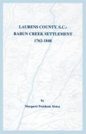 Laurens County, S.C. di Margaret Peckham Motes edito da Clearfield