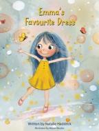 Emma's Favourite Dress di Natalie Haddrick edito da Independently Published