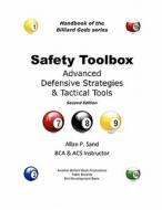 Safety Toolbox di Allan P. Sand edito da Billiard Gods Productions