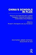 China's Schools in Flux di Ronald N. Montaperto, Jay Henderson edito da Taylor & Francis Ltd
