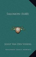 Salomon (1648) di Joost Van Den Vondel edito da Kessinger Publishing