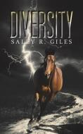 Diversity di Sally R. Giles edito da Austin Macauley Publishers
