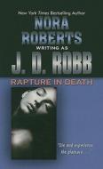 Rapture in Death di J. D. Robb edito da THORNDIKE PR