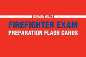 Norman Hall's Firefighter Exam Preparation Flash Cards di Norman Hall edito da Adams Media Corporation